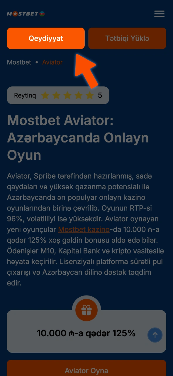 Mostbet qeydiyyat formasını açmaq üçün düyməni basın.